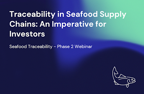 Seafood Traceability Phase 2 Webinar Recording Thumbnail