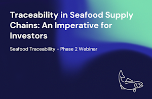 Seafood Traceability Phase 2 Webinar Recording Thumbnail