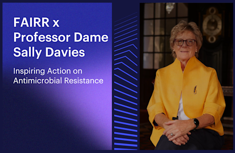 FAIRR x Dame Sally Davies Interview thumbnail