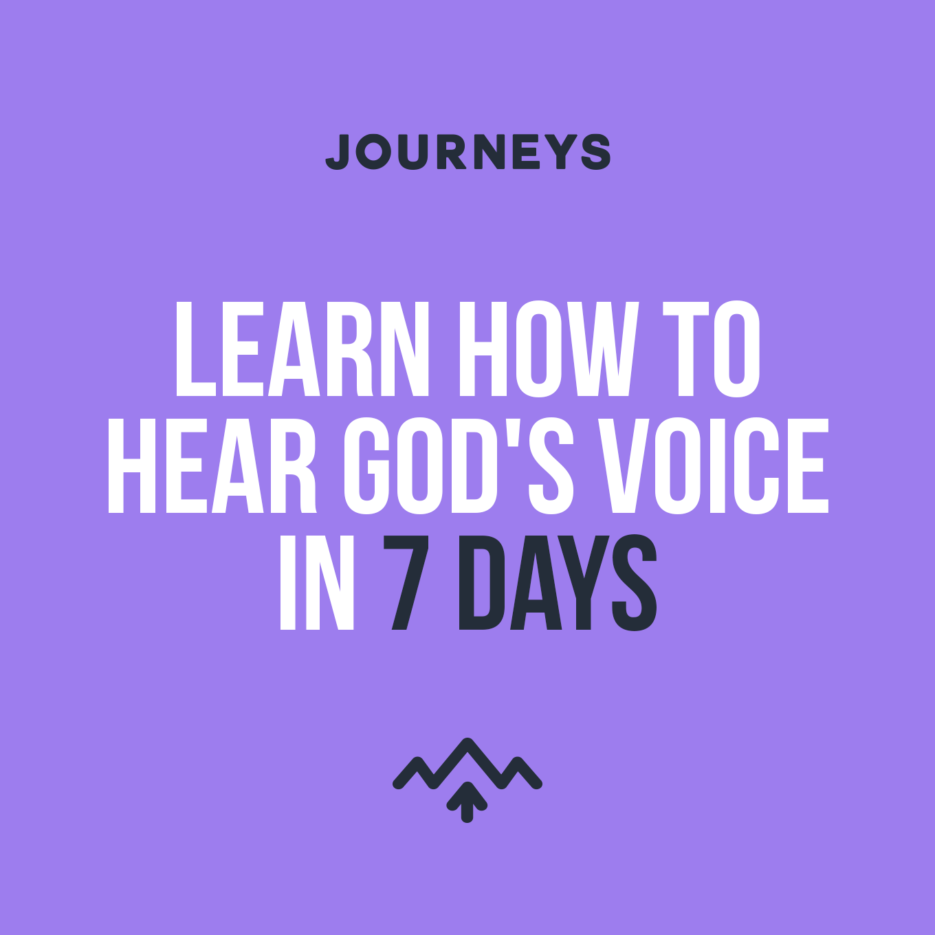 Learn How to Hear God’s Voice in 7 Days