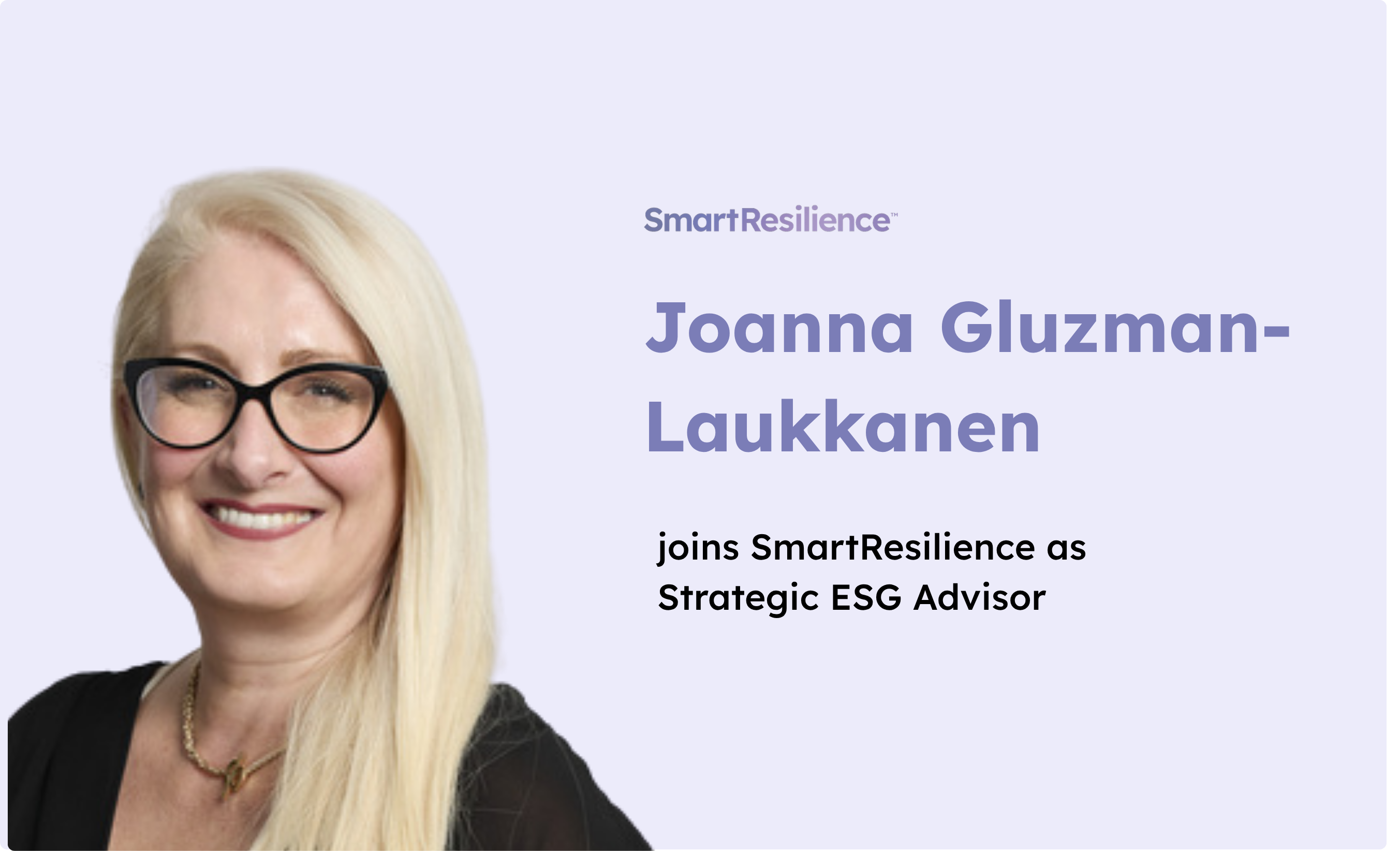 Joanna Gluzman-Laukkanen joins SmartResilience as Strategic ESG Advisor