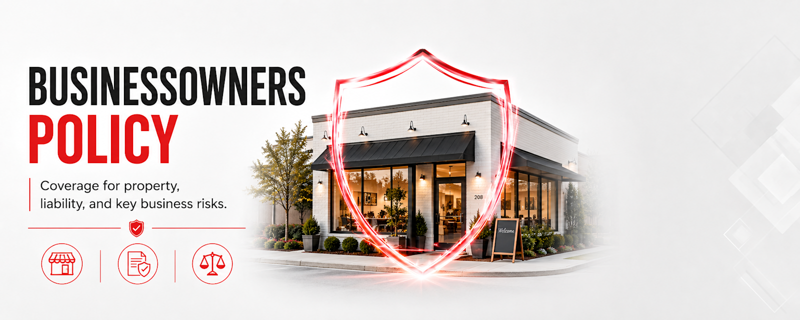 Small business protected by a red, black, and white insurance shield representing Businessowners Policy coverage.