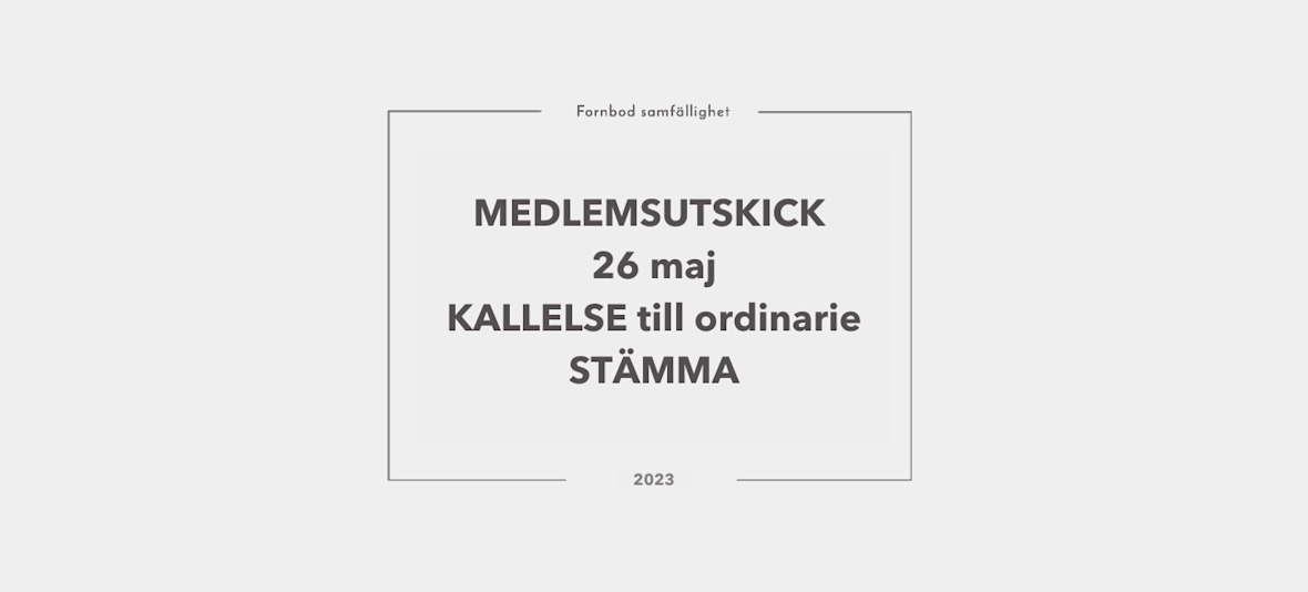 MEDLEMSUTSKICK 26 maj med KALLELSE till ordinarie STÄMMA