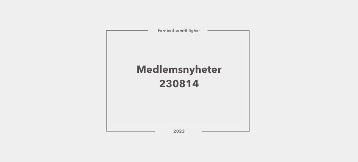 Medlemsnyheter 230814