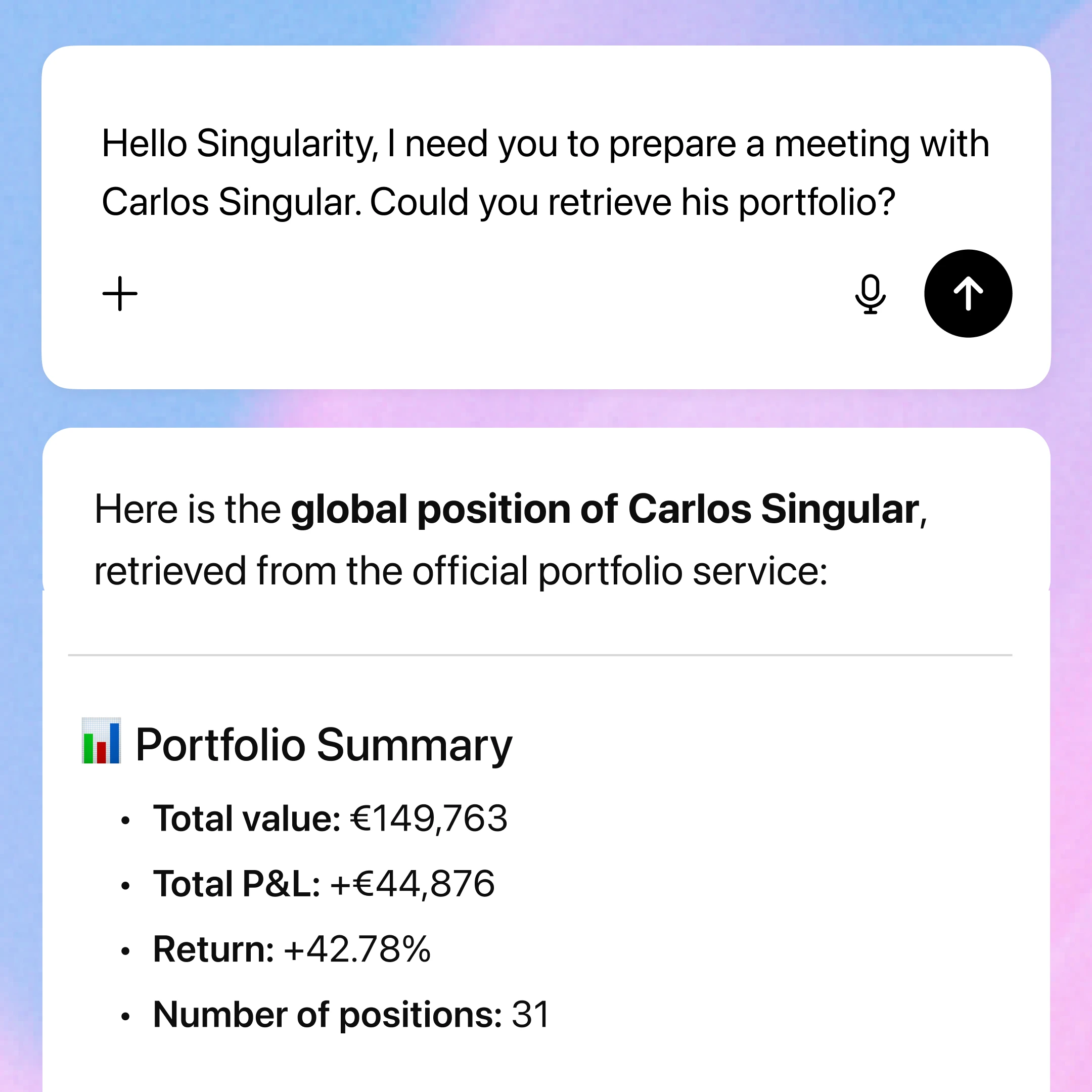 Image 2: Singularity retrieving a client portfolio for meeting preparation.