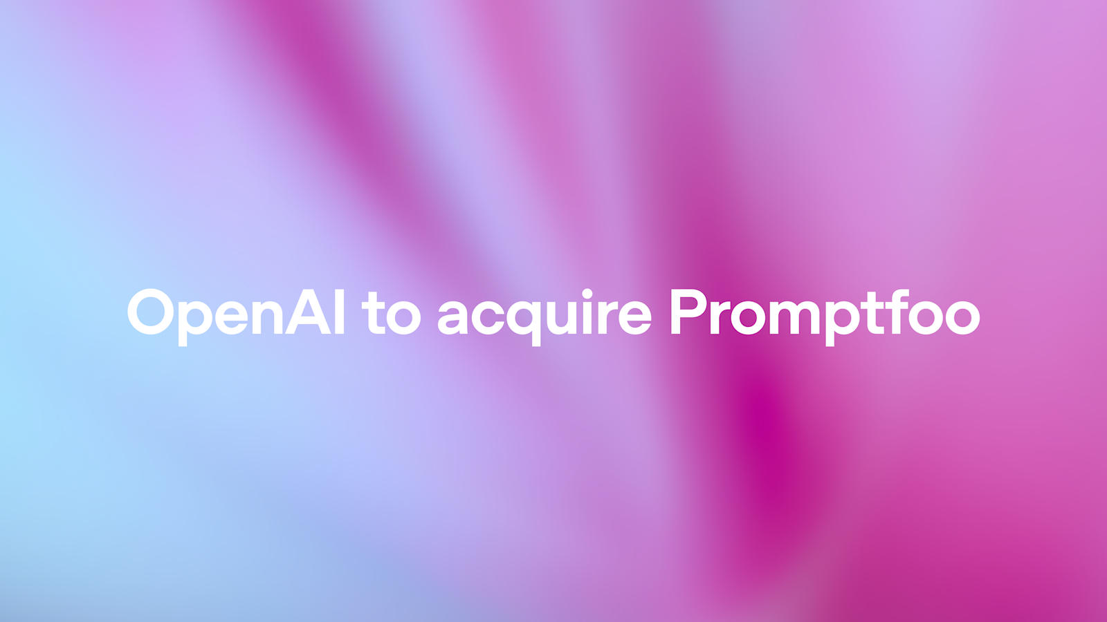 OpenAI Acquires Promptfoo for Enhanced AI Agent Security