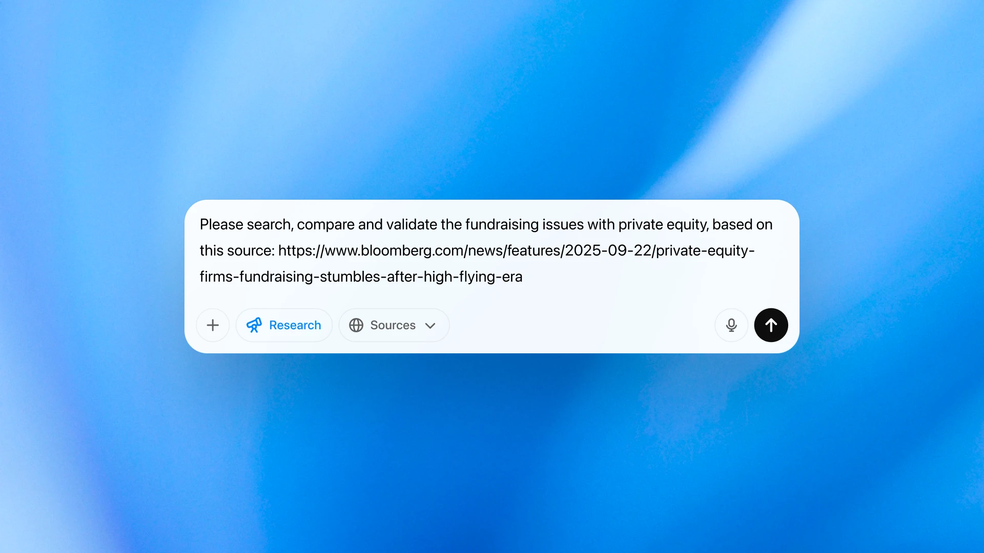 ChatGPT input box with a user request to research and compare private equity fundraising issues using a Bloomberg article link, shown over a soft blue gradient background.