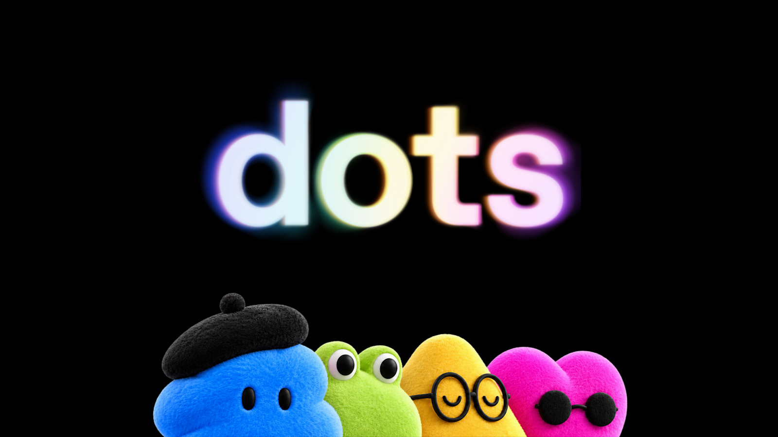 Светящийся логотип Dots и четыре разноцветных персонажа на чёрном фоне