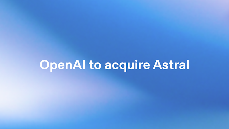 OpenAI 收购 Astral