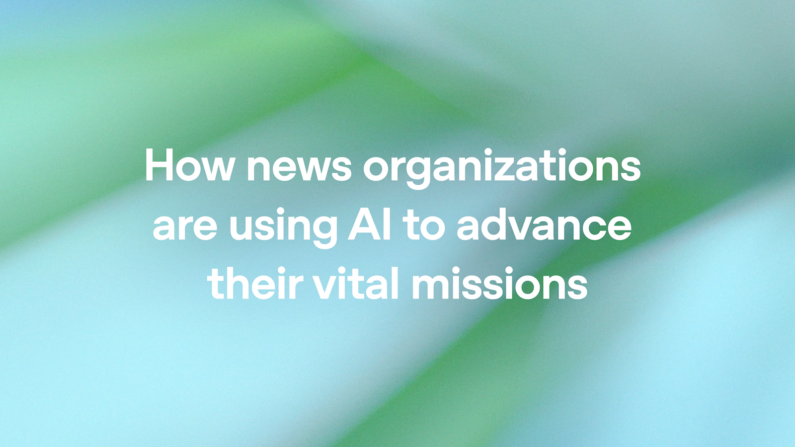 How AI is Powering the Next Wave of Global Journalism