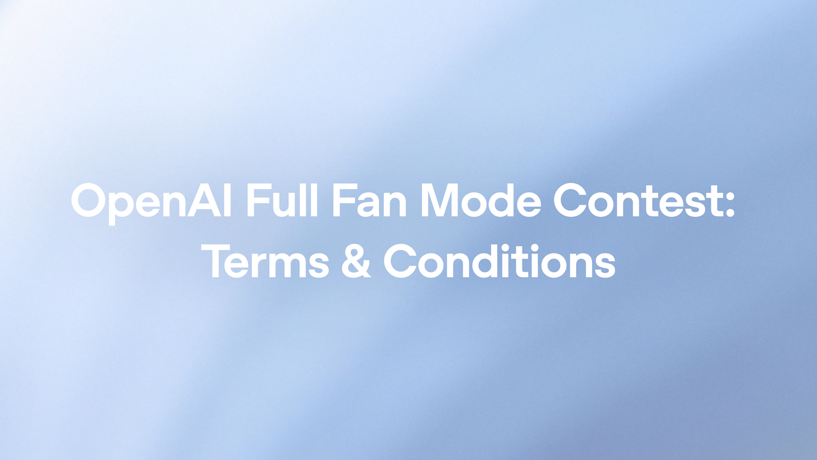OpenAI 全粉模式競賽:條款與細則