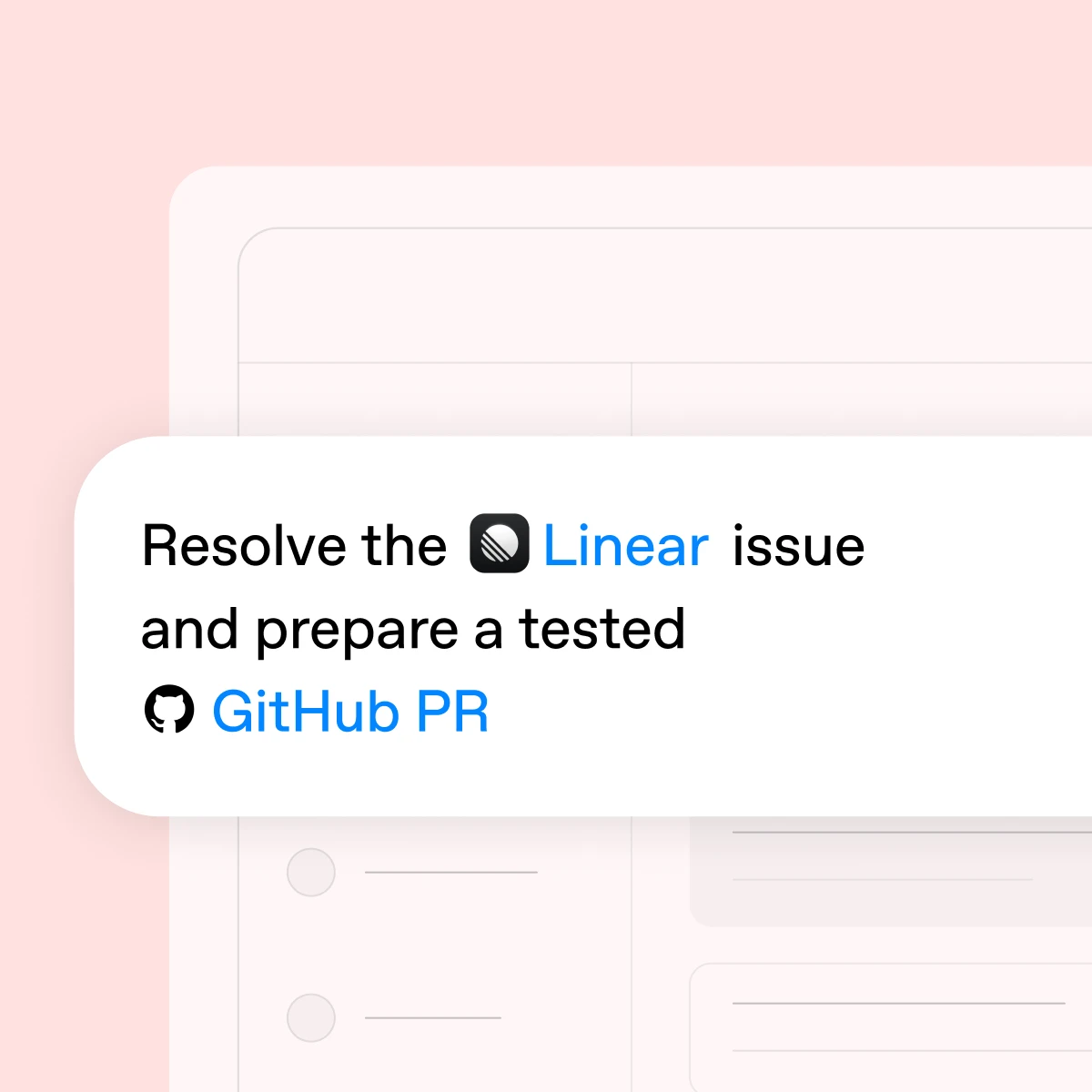 Prompt card reading Resolve the Linear issue and prepare a tested GitHub PR.