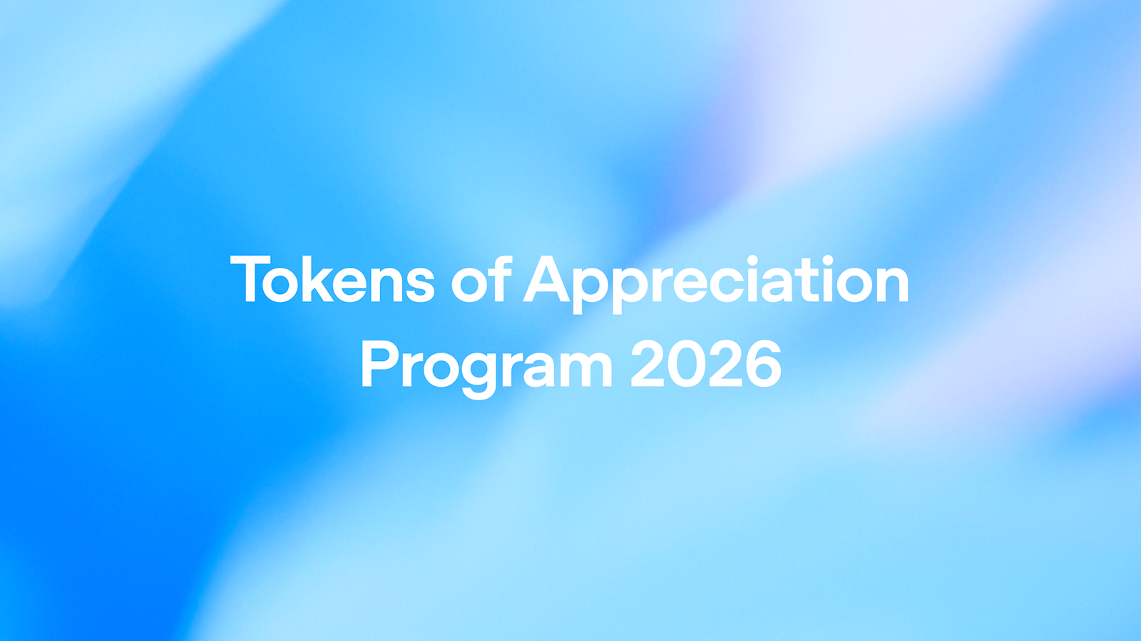 Tokens of Appreciation Program OpenAI