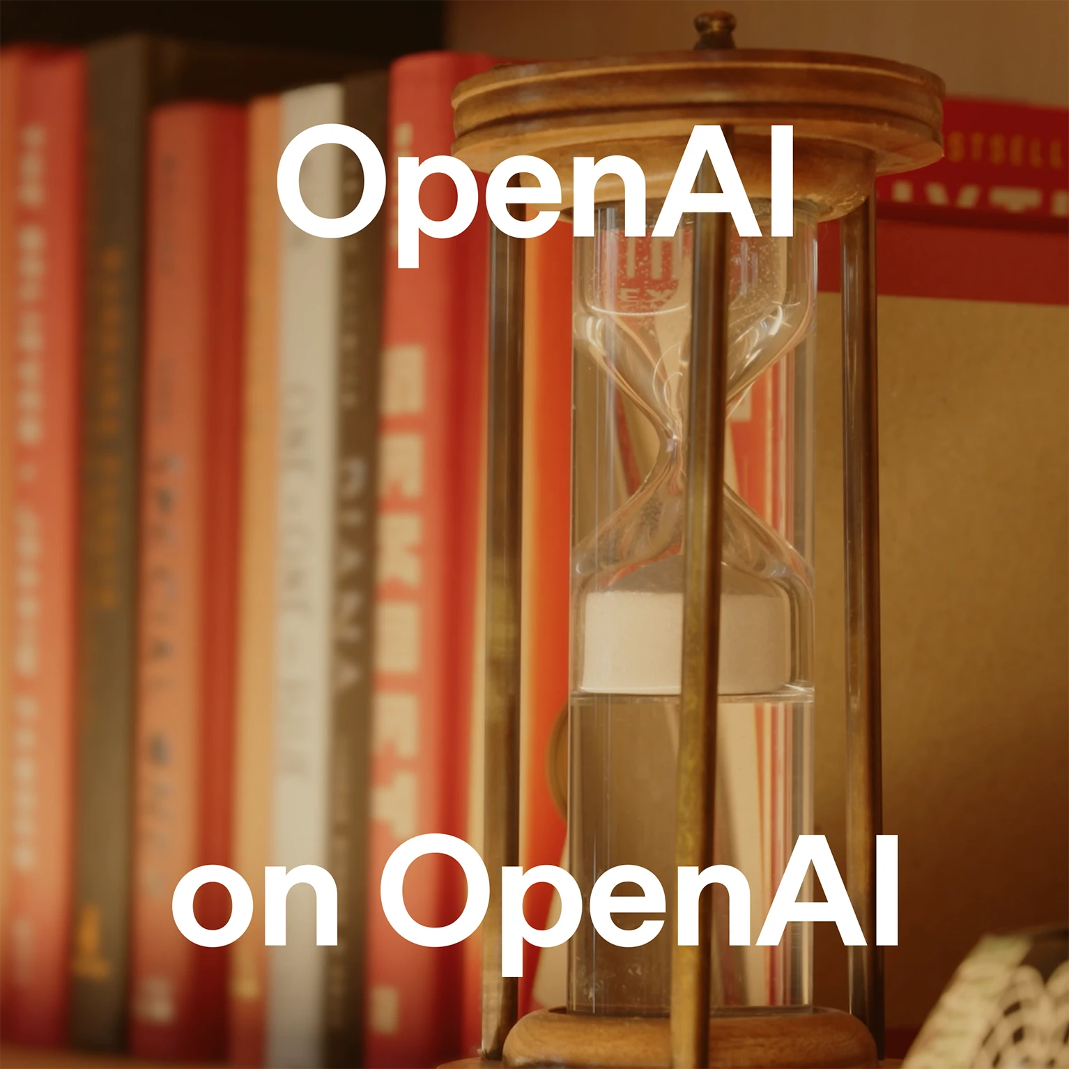 OpenAI on OpenAI > Cover Image