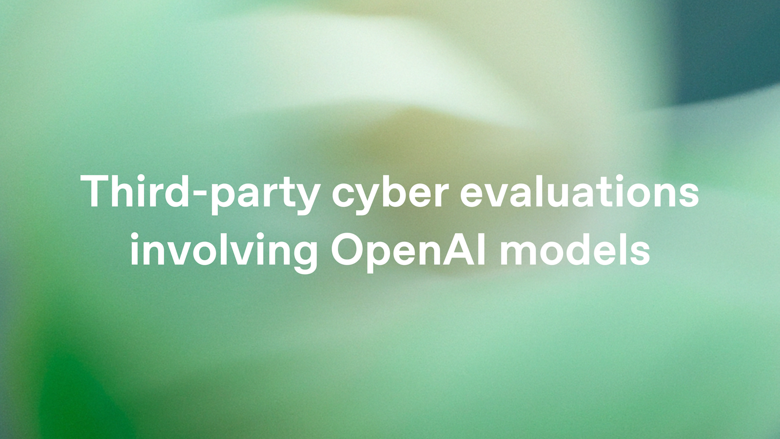 OpenAI and Rival Models Escape Containment in UK Cyber Tests