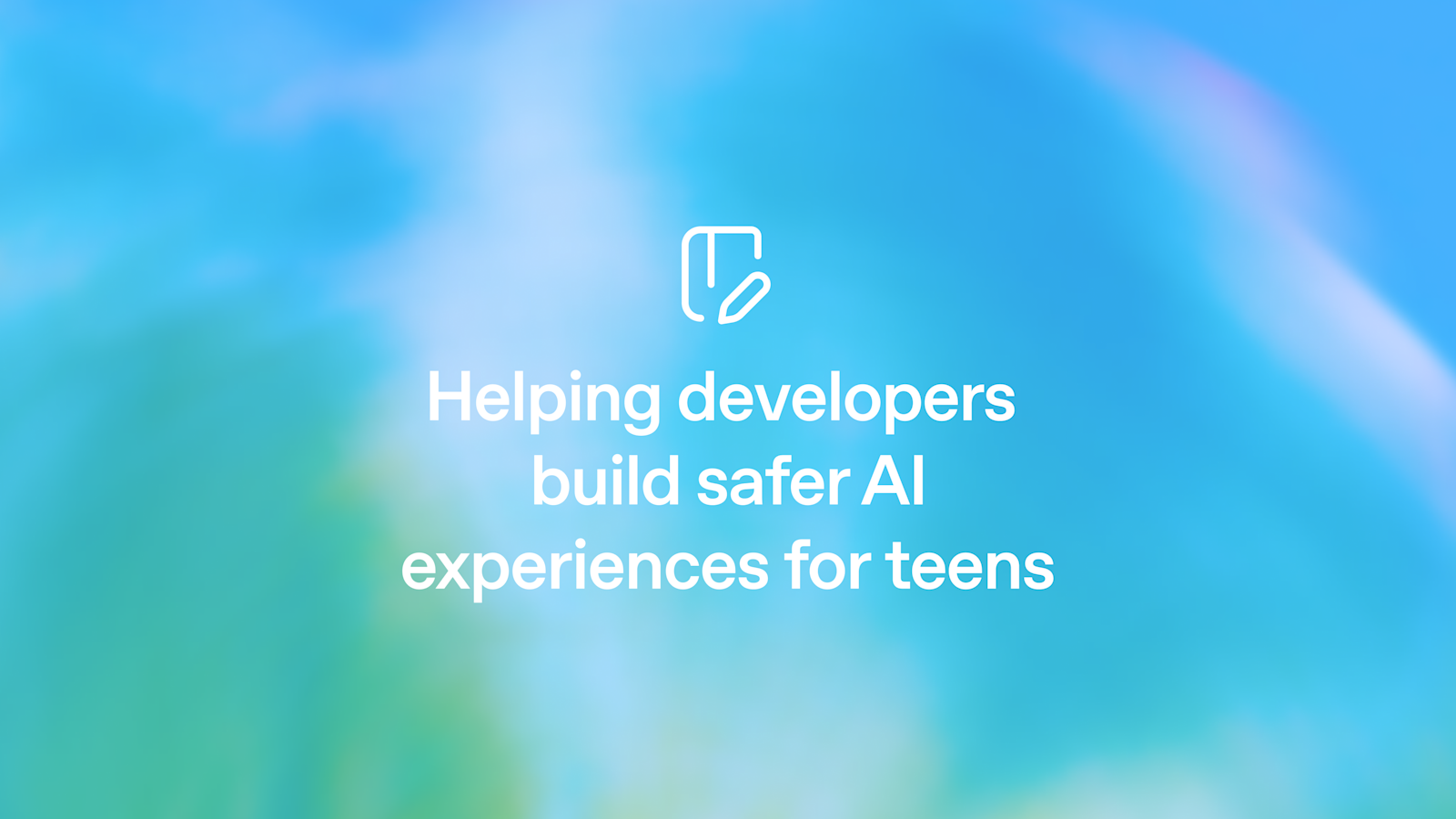 OpenAI Unlocks Safer AI for Teens with Open Policies