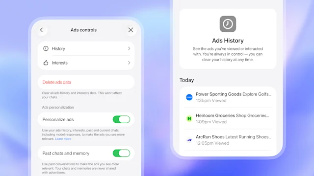 Two mobile-style screens with ad settings and history. The left screen shows “Ad Controls” with options for history, interests, clearing ad data, and toggles for personalizing ads and using past chats and reminders. The right screen displays “Ad History,” which lists the ads viewed today with timestamps and brand names. It also notes that users can delete their history at any time.
