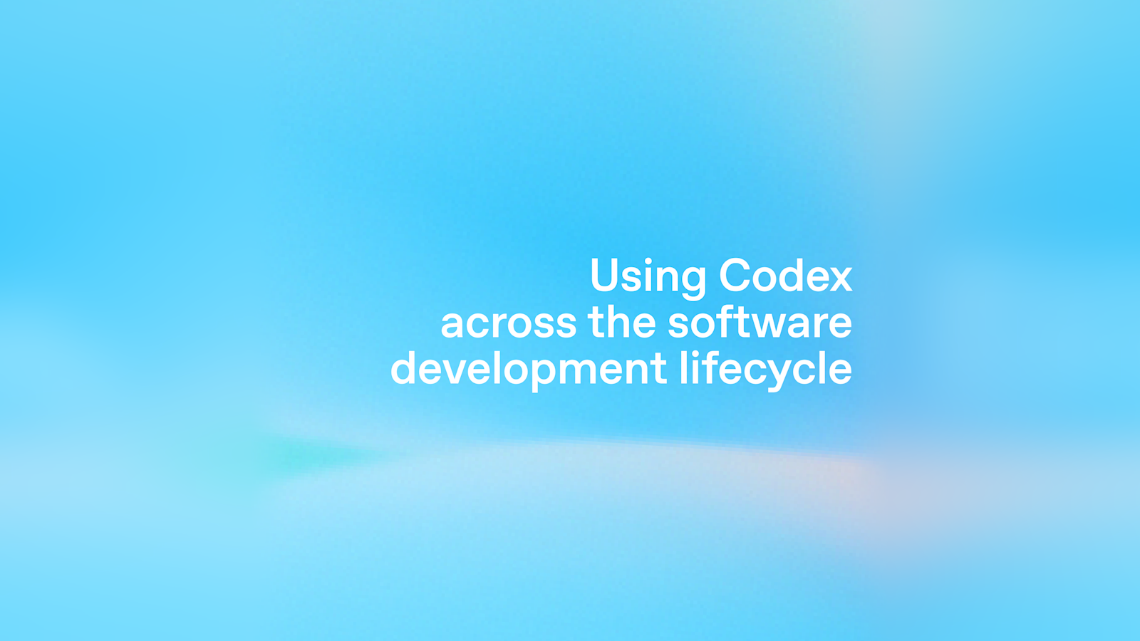 Using Codex across the software development lifecycle | OpenAI