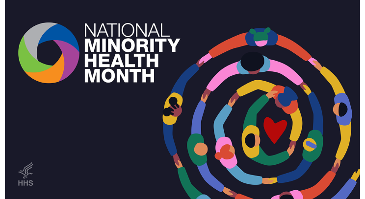 National Minority Health Month 2024 - Be the Source for Better Health