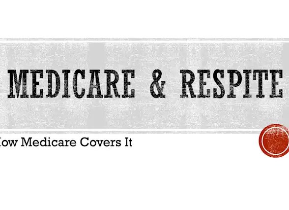 Medicare Respite
