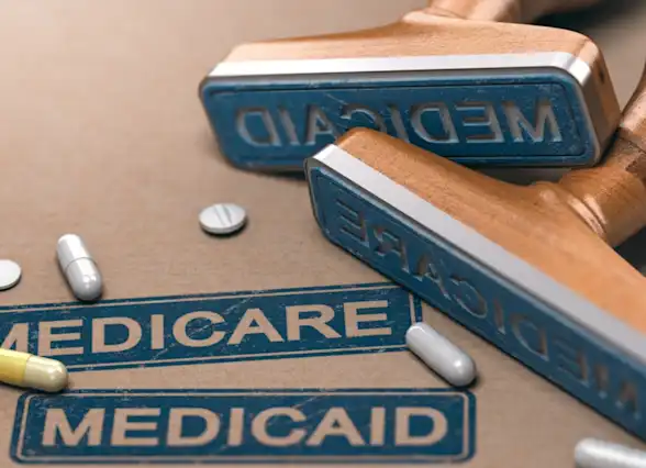 Medicare and/or Medicaid