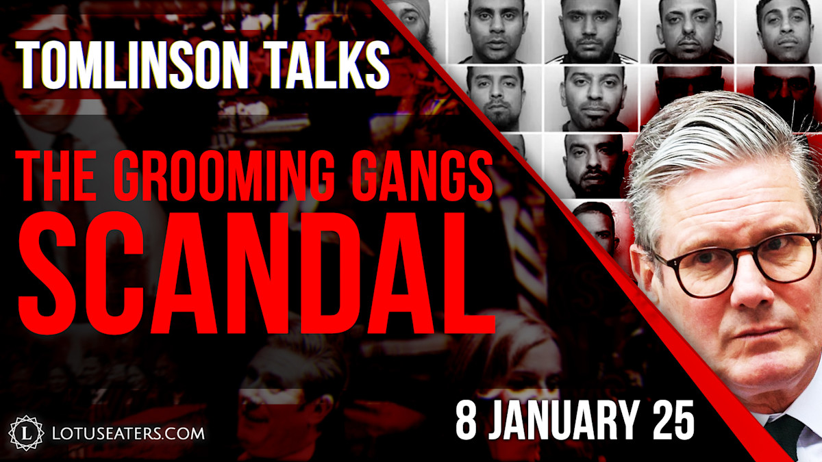 Tomlinson Talks | The Grooming Gangs Scandal | Lotus Eaters