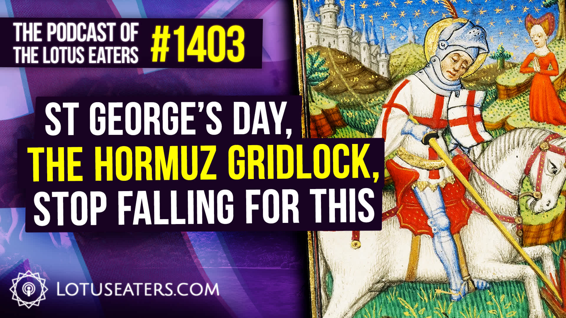 The Podcast of the Lotus Eaters #1403