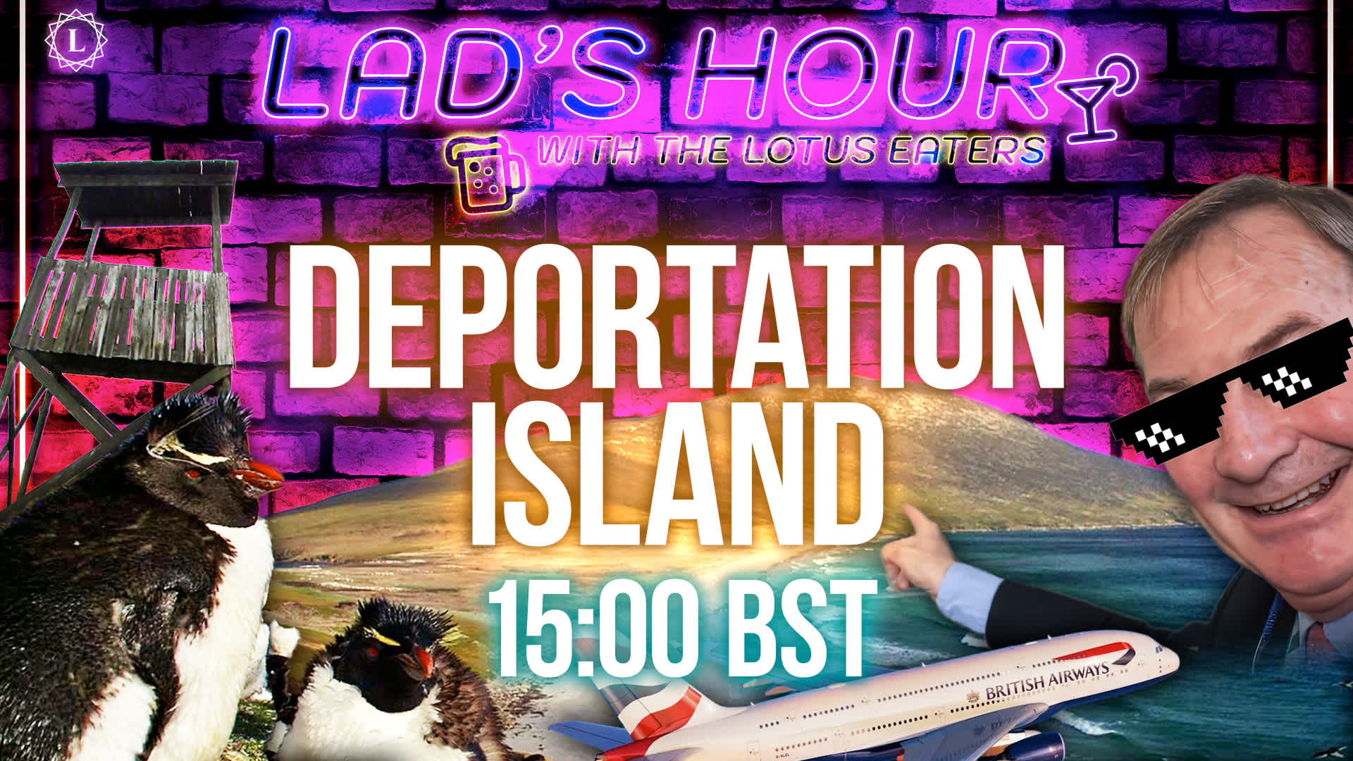 PREMIUM LIVE: Lads Hour #108 | Deportation Island