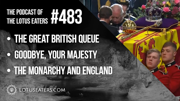 the-podcast-of-the-lotus-eaters-483-lotus-eaters