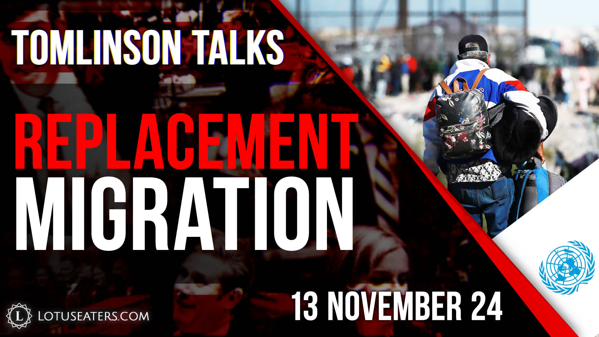 Tomlinson Talks | Replacement Migration - Lotus Eaters