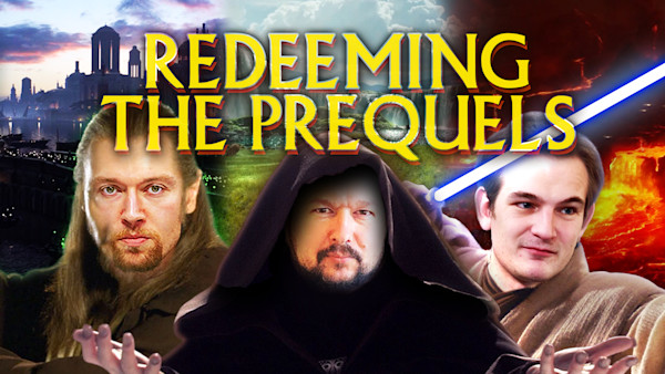 PREMIUM: The Star Wars Prequels Are Great, Actually
