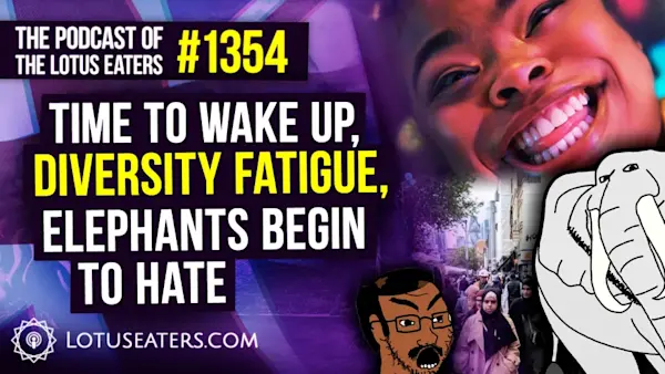 The Podcast of the Lotus Eaters #1354