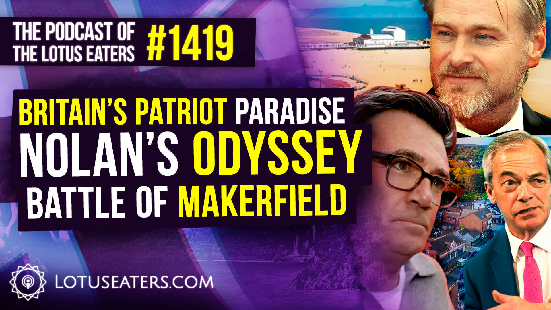 The Podcast of the Lotus Eaters #1419