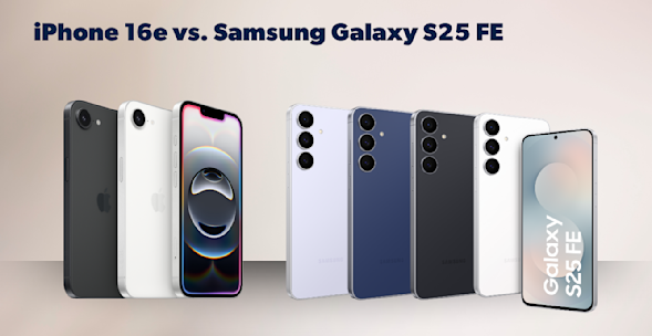 Produktbilder iPhone 16e und Samsung Galaxy S25 FE, jeweils Vorder- und Rückansicht, verschiedene Farben