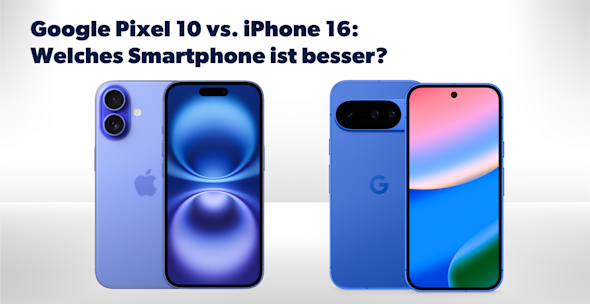 Produktbilder Google Pixel 10 und iPhone 16, jeweils Vorder- und Rückseite