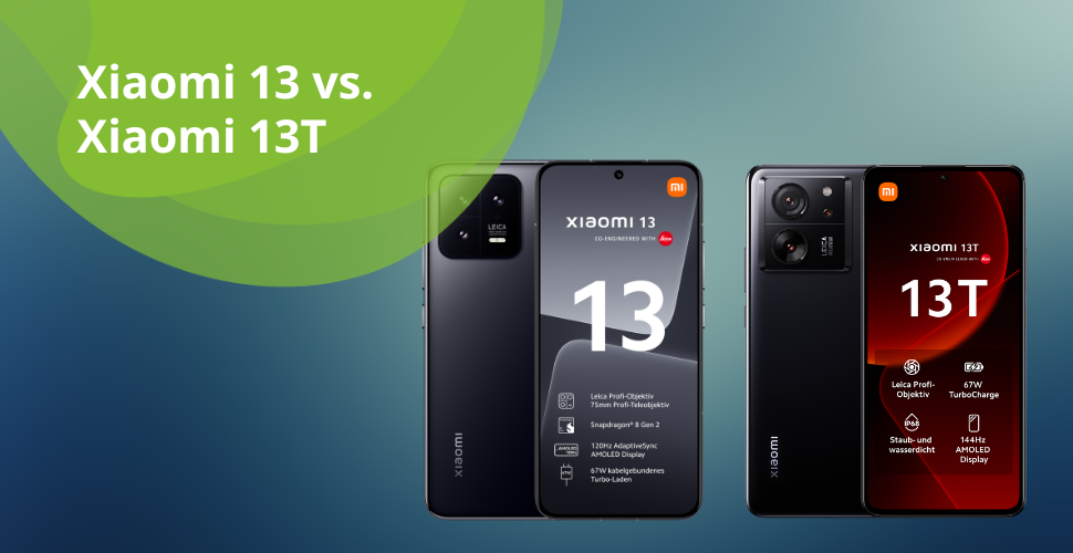 Vergleich: Xiaomi 13 vs. Xiaomi 13T