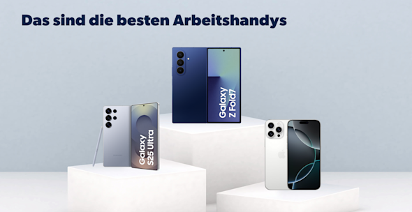 DR: Bestenliste Business-Smartphones_Header Image, Produktbilder Samsung Galaxy S25 Ultra, Samsung Galaxy Z Fold7, iPhone 16 Pro Max, jeweils Vorder- und Rückseite