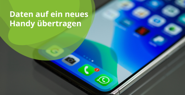 Daten auf ein neues Handy übertragen