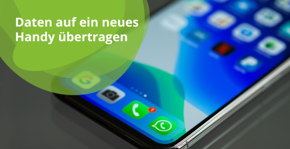 Daten auf ein neues Handy übertragen