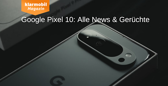 Neues Google-Handy: News und Gerüchte