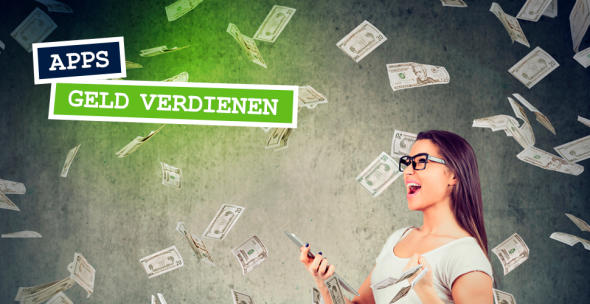 Geld verdienen mit Apps Auf eine Smartphone Userin regnen Geldscheine.