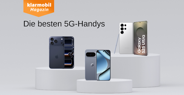 Headerbild Bestenliste: 5G-Handys, Produktbilder iPhone 17 Pro Max, Google Pixel 10 Pro, Samsung Galaxy S25 Ultra, jeweils Vorder- und Rückseite

