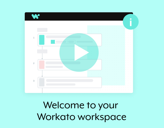 Welcome to your Workato workspace