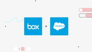 Box & Salesforce Integrations.