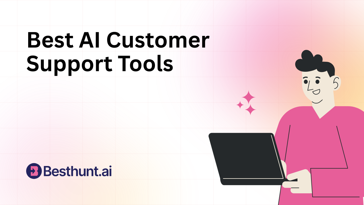 10 Best AI Customer Support Tools
