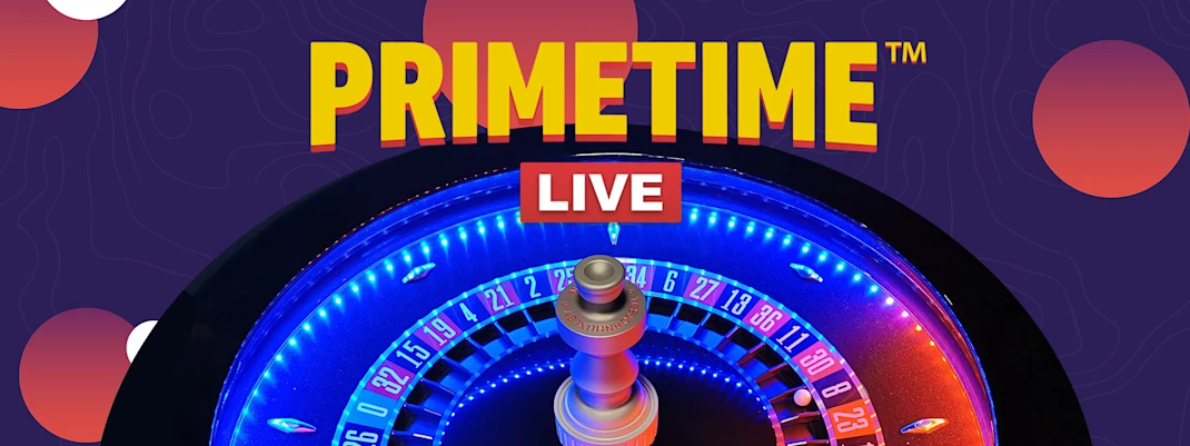 Live Casino presents PRIMETIME, Exclusively at LeoVegas for 3 months!