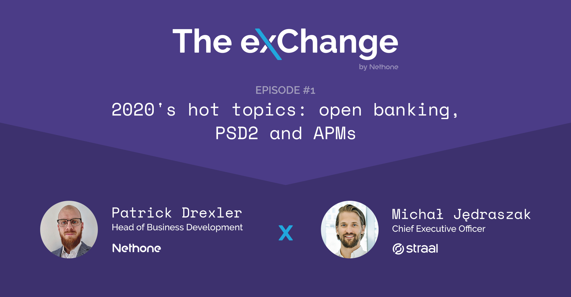 The exChange e01 - insights about 2020's hot topics