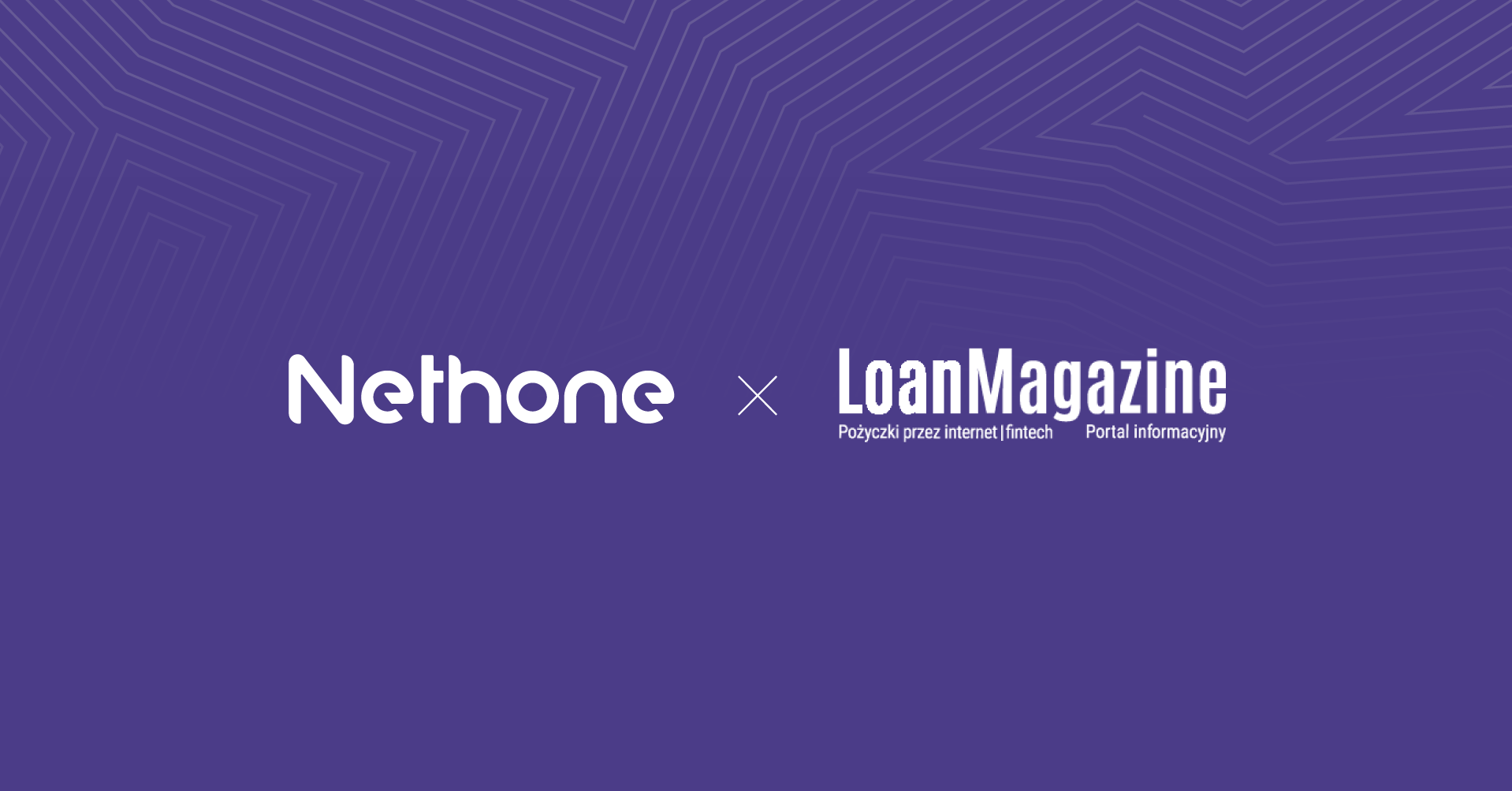 Nethone x LoanMagazine