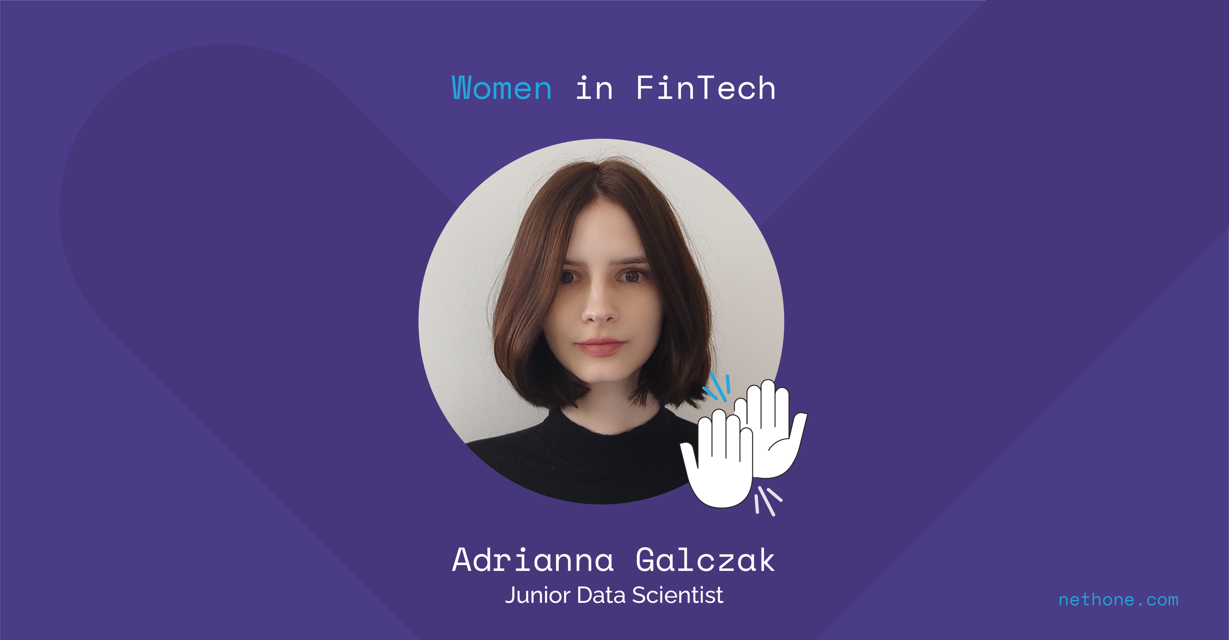 Women in FinTech Adrianna Galczak