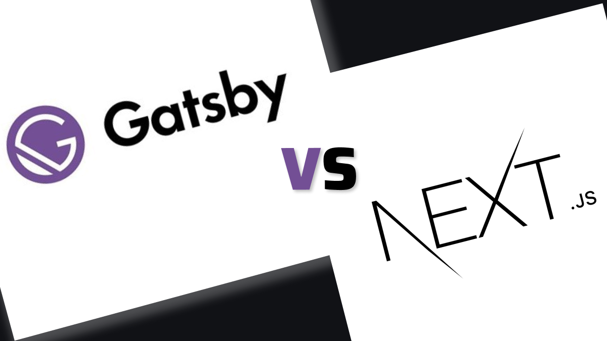 Next.js vs Gatsby - Complete Guide And Comparison 2022